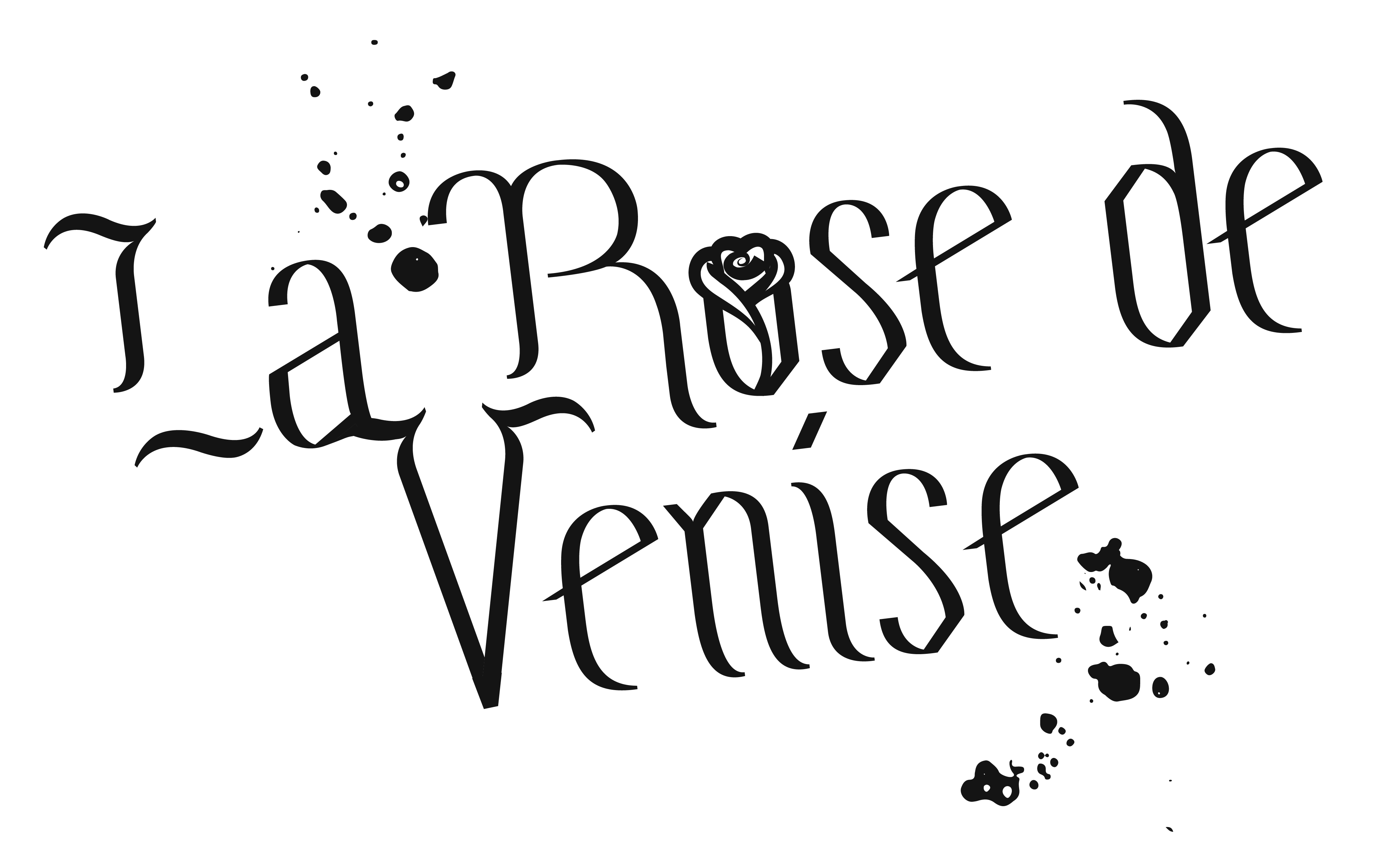 La Rose de Venise